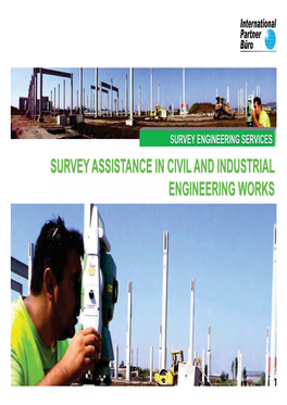 Survey Assistance in Civil and Industrial Engineering Works