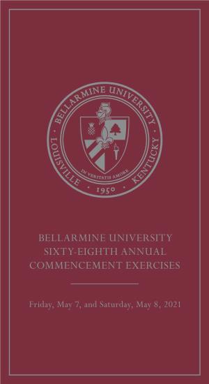 Bellarmine University Sixty-Eighth Annual Commencement Exercises