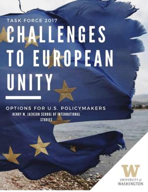 Challenges to European Unity: Options for Us Policymakers