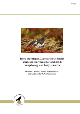 Rock Ptarmigan (Lagopus Muta) Health Studies in Northeast Iceland 2012: Morphology and Body Reserves
