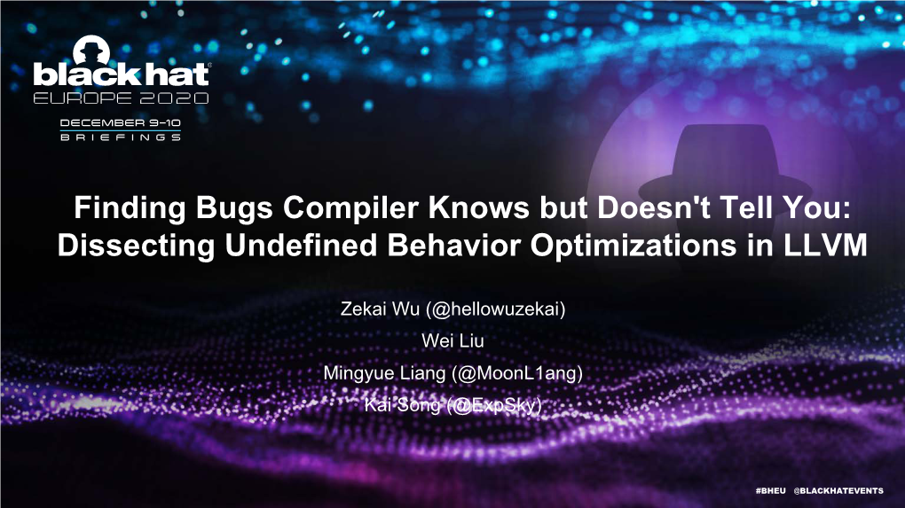 Finding Bugs Compiler Knows but Doesn't Tell You: Dissecting Undefined Behavior Optimizations in LLVM