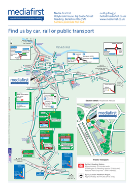 Find Us by Car, Rail Or Public Transport