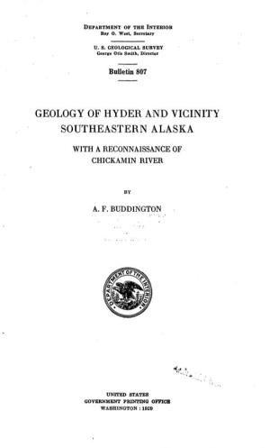 Geology of Hyder and Vicinity Southeastern Alaska