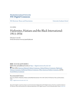 Harlemites, Haitians and the Black International: 1915-1934 Felix Jean-Louis III Florida International University, Fjean025@Fiu.Edu