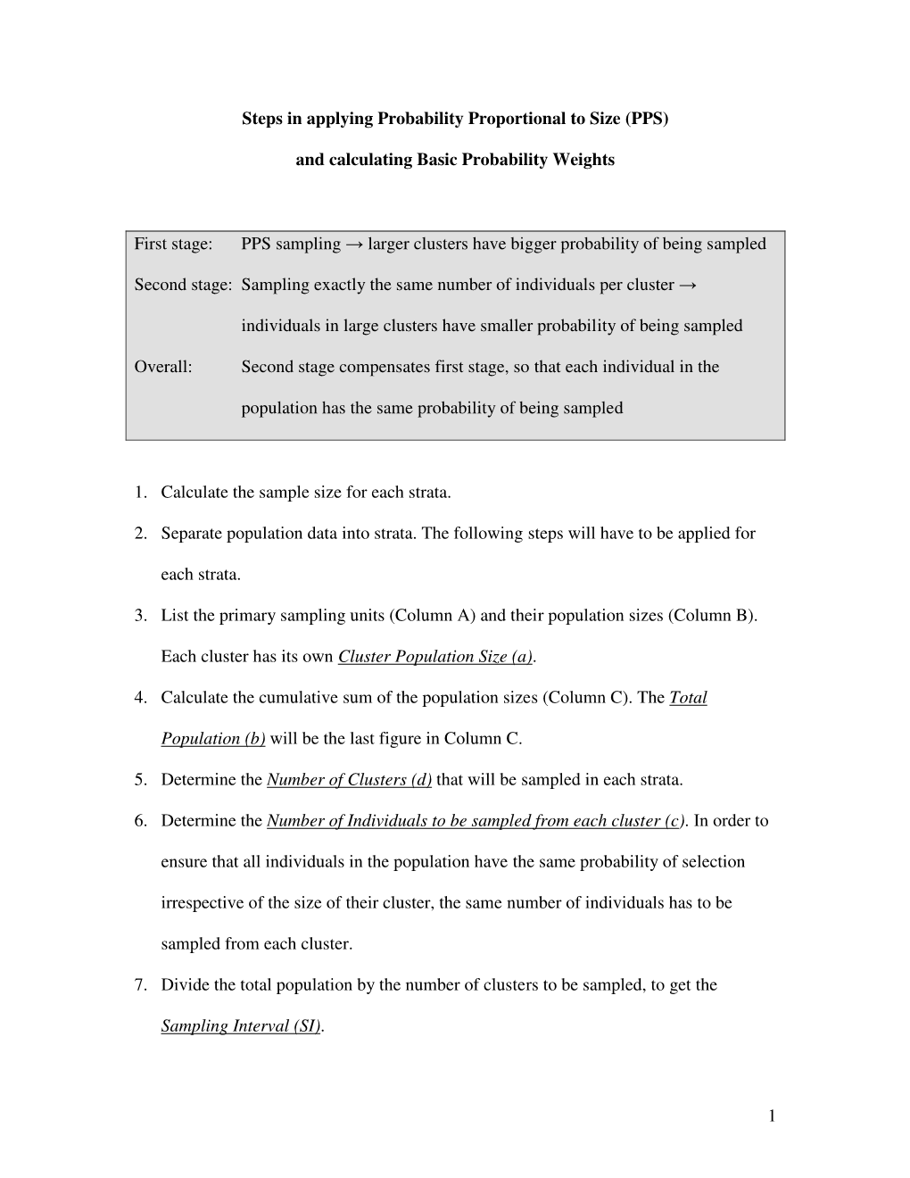 1 Steps in Applying Probability Proportional to Size (PPS)