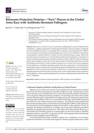 Ribosome Protection Proteins—“New” Players in the Global Arms Race with Antibiotic-Resistant Pathogens