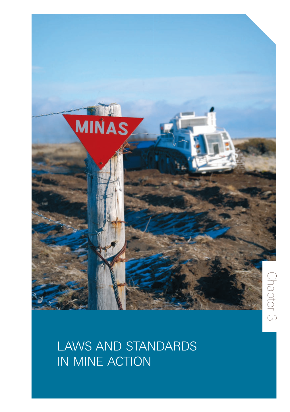 Laws and Standards in Mine Action Key Messages