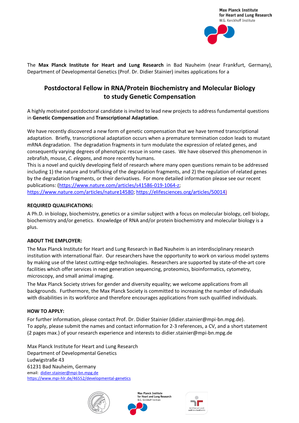 Postdoctoral Fellow in RNA/Protein Biochemistry and Molecular Biology to Study Genetic Compensation