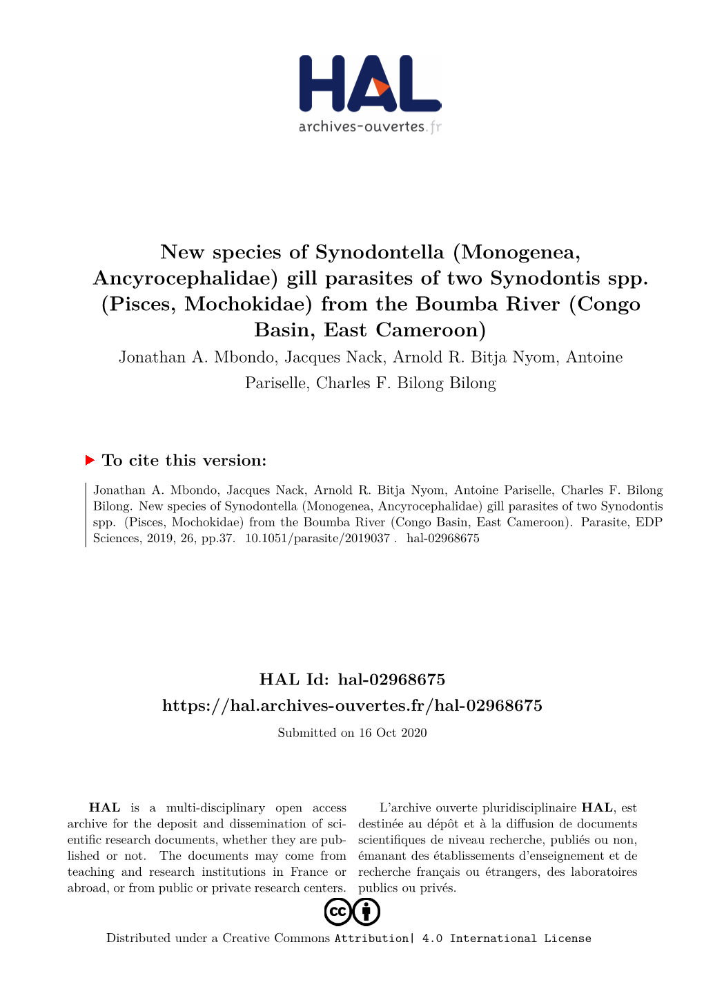 (Monogenea, Ancyrocephalidae) Gill Parasites of Two Synodontis Spp. (Pisces, Mochokidae) from the Boumba River (Congo Basin, East Cameroon) Jonathan A