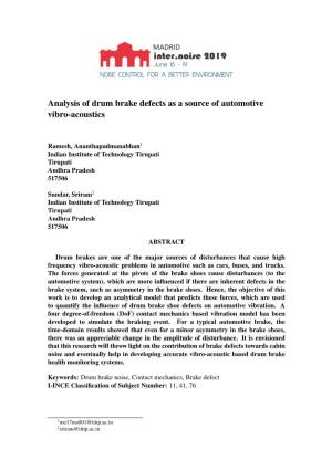 Analysis of Drum Brake Defects As a Source of Automotive Vibro-Acoustics