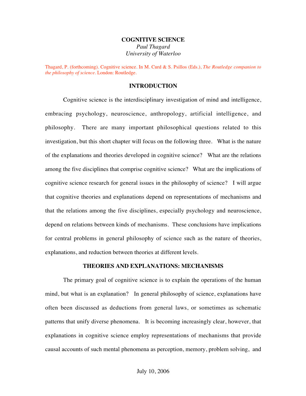 July 10, 2006 COGNITIVE SCIENCE Paul Thagard University Of