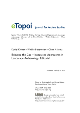 Bridging the Gap. Integrated Approaches in Landscape Archaeology