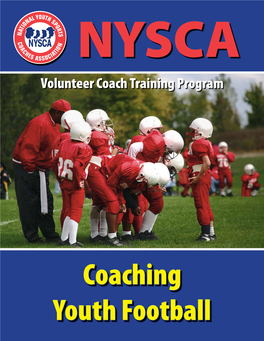 Coaching Youth Football Ccooaacchhiinngg Yyoouutthh Ffoooottbbaallll