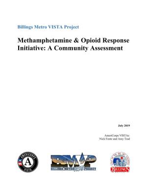 Methamphetamine & Opioid Response Initiative