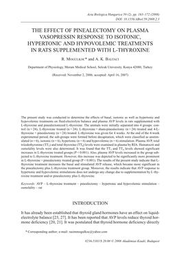 The Effect of Pinealectomy on Plasma Vasopressin Response to Isotonic, Hypertonic and Hypovolemic Treatments in Rats Supplemented with L-Thyroxine