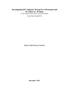 Investigating EFL Students' Wrong Use of Pronouns and It's Effect on Writing: a Case Study of Holy Quran University Students, Gezira State, Sudan(2018)