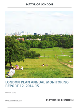 Annual Monitoring Report 12, 2014-15 March 2016