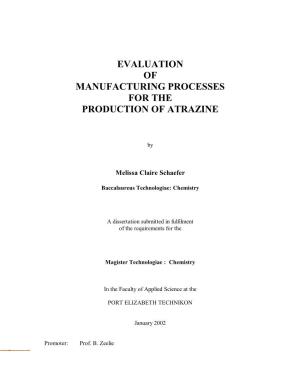 Evaluation of Manufacturing Processes for the Production of Atrazine