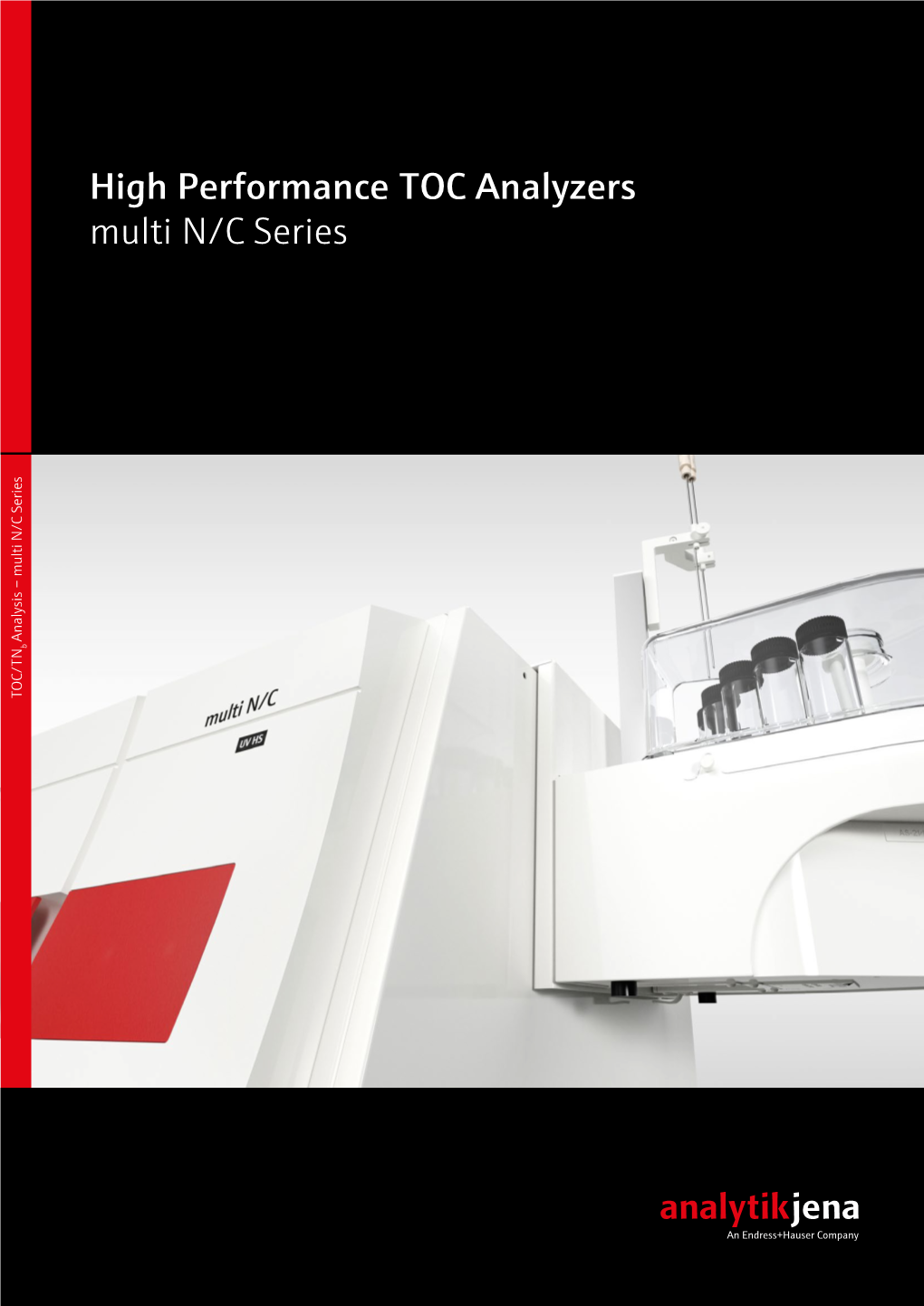 High Performance TOC Analyzers Multi N/C Series Analysis – Multi N/C Series B TOC/TN 2