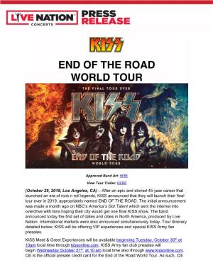 KISS Announced That They Will Launch Their Final Tour Ever in 2019, Appropriately Named END of the ROAD