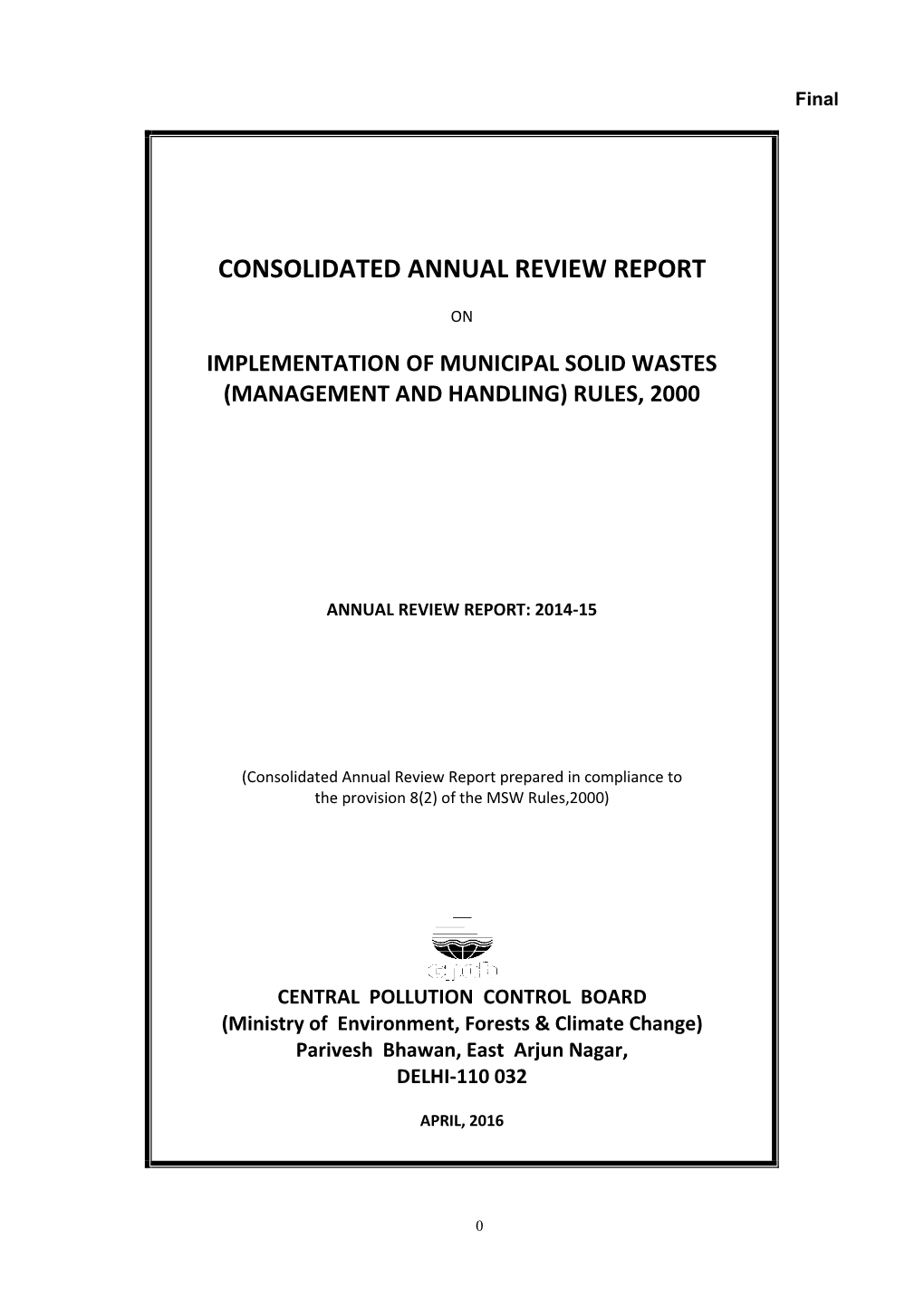 Consolidated Annual Review Report