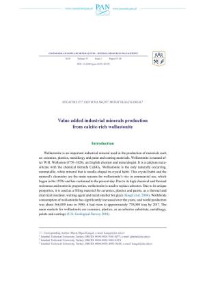Value Added Industrial Minerals Production from Calcite-Rich Wollastonite