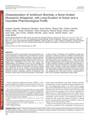 Characterization of Aclidinium Bromide, a Novel Inhaled Muscarinic Antagonist, with Long Duration of Action and a Favorable Pharmacological Profile