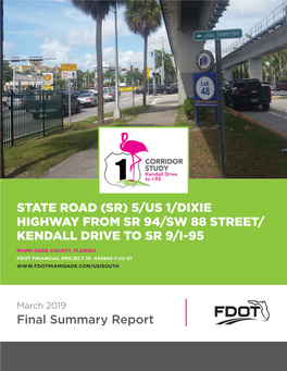 US 1 from Kendall to I-95: Final Summary Report