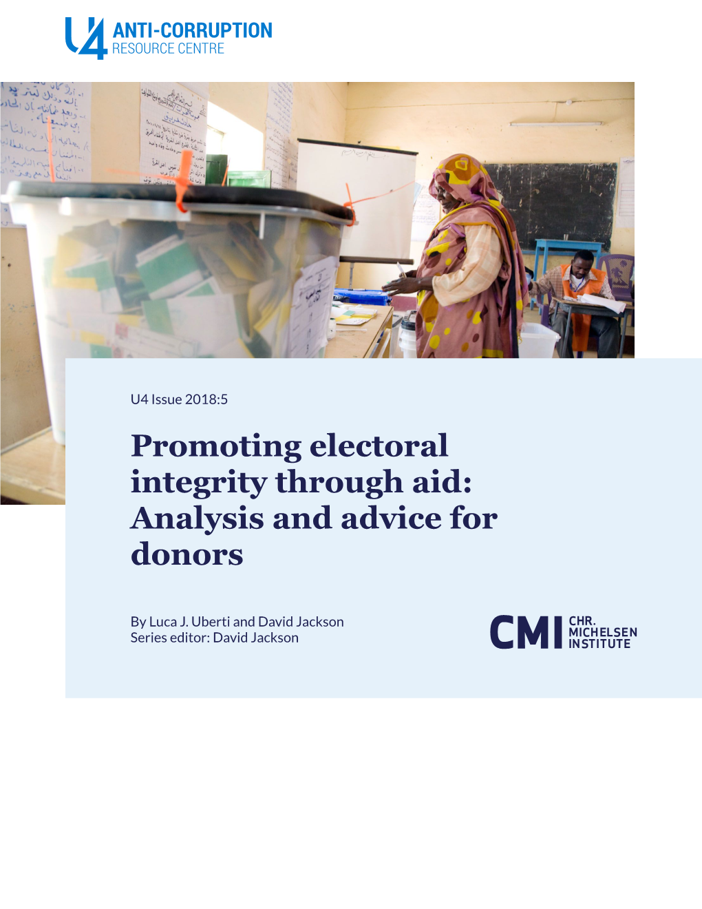 Promoting Electoral Integrity Through Aid: Analysis and Advice for Donors