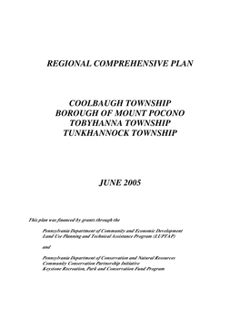 Regional Comprehensive Plan Coolbaugh Township Borough of Mount Pocono Tobyhanna Township Tunkhannock Township June 2005