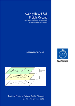 Activity-Based Rail Freight Costing a Model for Calculating Transport Costs in Different Production Systems