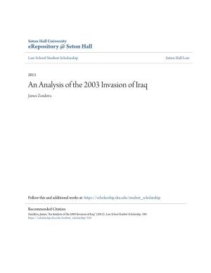 An Analysis of the 2003 Invasion of Iraq James Zandstra