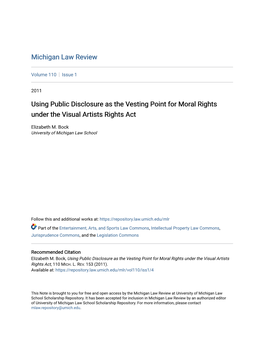 Using Public Disclosure As the Vesting Point for Moral Rights Under the Visual Artists Rights Act