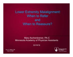 Lower Extremity Malalignment: When to Refer and When to Reassure?