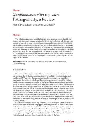 Xanthomonas Citri Ssp. Citri Pathogenicity, a Review Juan Carlos Caicedo and Sonia Villamizar