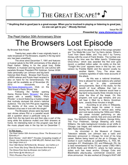 Newsletter, Created by Bob Knack and Friends, Remembers the Browsers on the SMN Network and Contains Articles for All Aficionados Might Play a Little