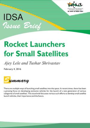 Rocket Launchers for Small Satellites Ajey Lele and Tushar Shrivastav