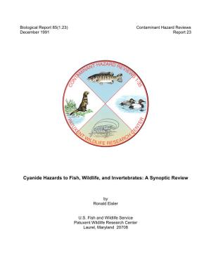 Cyanide Hazards to Fish, Wildlife, and Invertebrates: a Synoptic Review