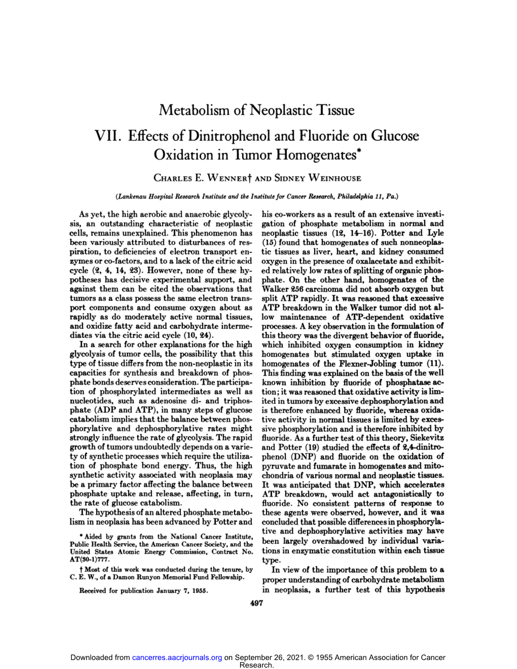 Metabolism of Neoplastic Tissue VII. Effects of Dinitrophenol and Fluoride on Glucose Oxidation in Tumor Homogenates*