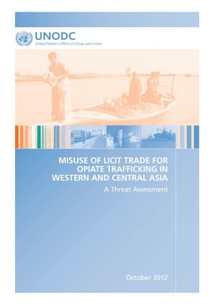 Misuse of Licit Trade for Opiate Trafficking in Western and Central
