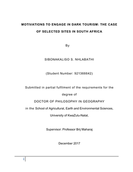 Motivations to Engage in Dark Tourism: the Case of Selected Sites In