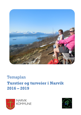 Turstier Og Turveier I Narvik 2016 – 2019 Temaplan