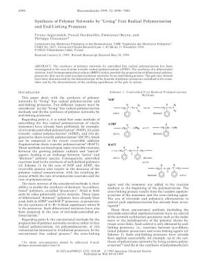 “Living” Free Radical Polymerization and End-Linking Processes
