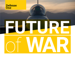 A Look Ahead at the Future of War