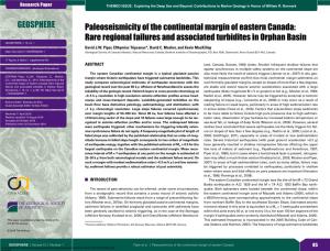 Paleoseismicity of the Continental Margin of Eastern Canada: Rare Regional Failures and Associated Turbidites in Orphan Basin GEOSPHERE; V