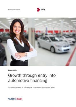 Growth Through Entry Into Automotive Financing