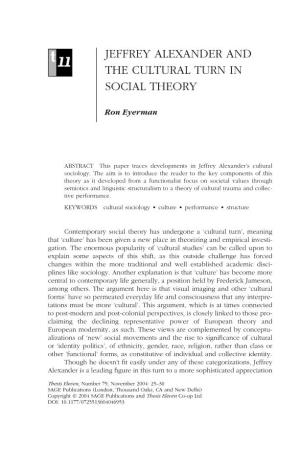 Jeffrey Alexander and the Cultural Turn in Social Theory
