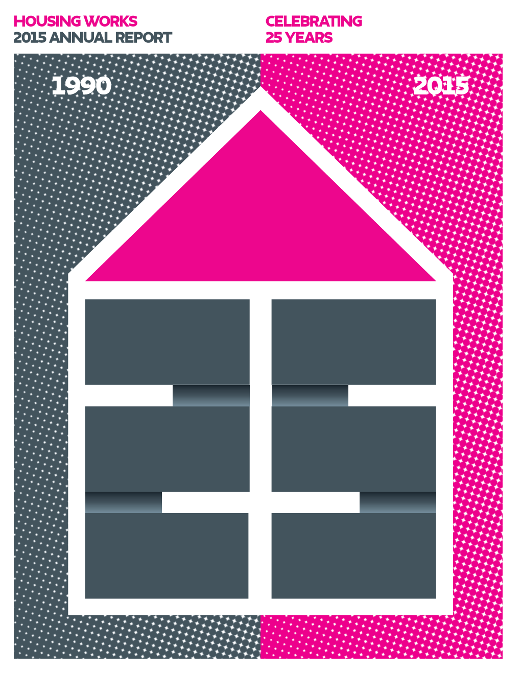 Housing Works Inc. Annual Report 2015