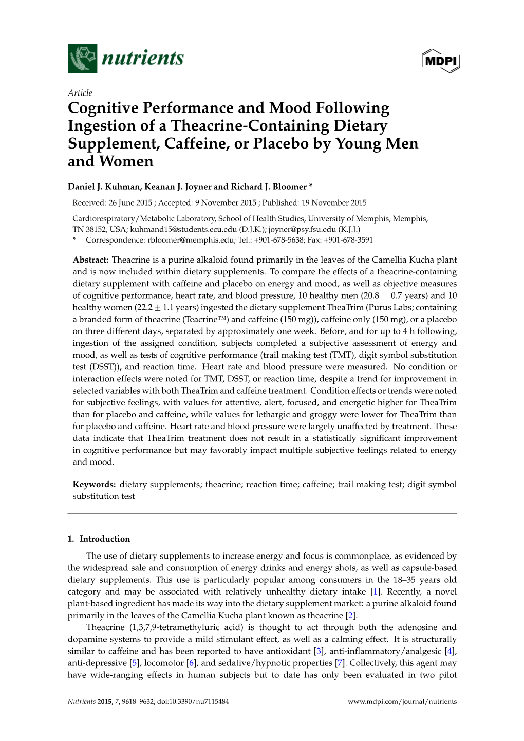 Cognitive Performance and Mood Following Ingestion of a Theacrine-Containing Dietary Supplement, Caffeine, Or Placebo by Young Men and Women