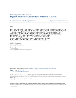 PLANT QUALITY and SPIDER PREDATION AFFECTS GRASSHOPPERS (ACRIDIDAE): FOOD-QUALITY-DEPENDENT COMPENSATORY MORTALITY Mark A